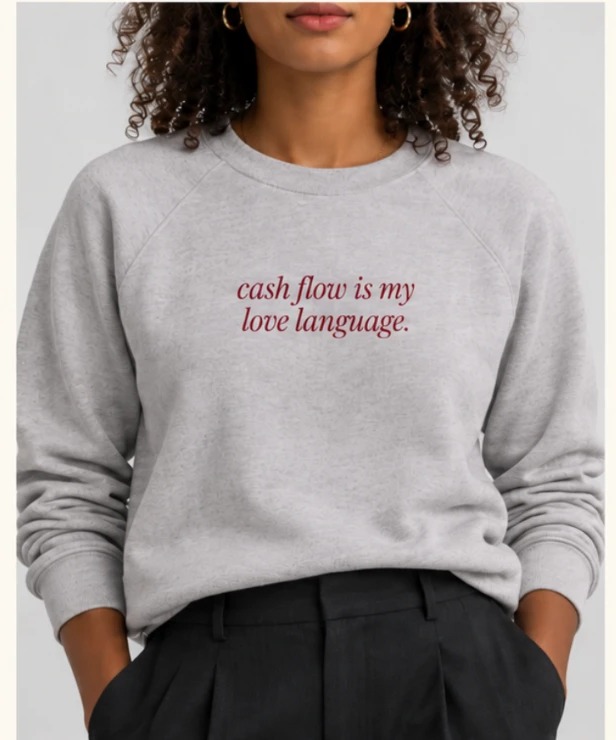 Cash Flow Is My Love Language Crewneck in Heather Grey